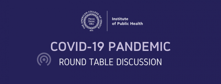 Institute of Public Health, ACG: Online Round Table Discussion_COVID-19 Pandemic